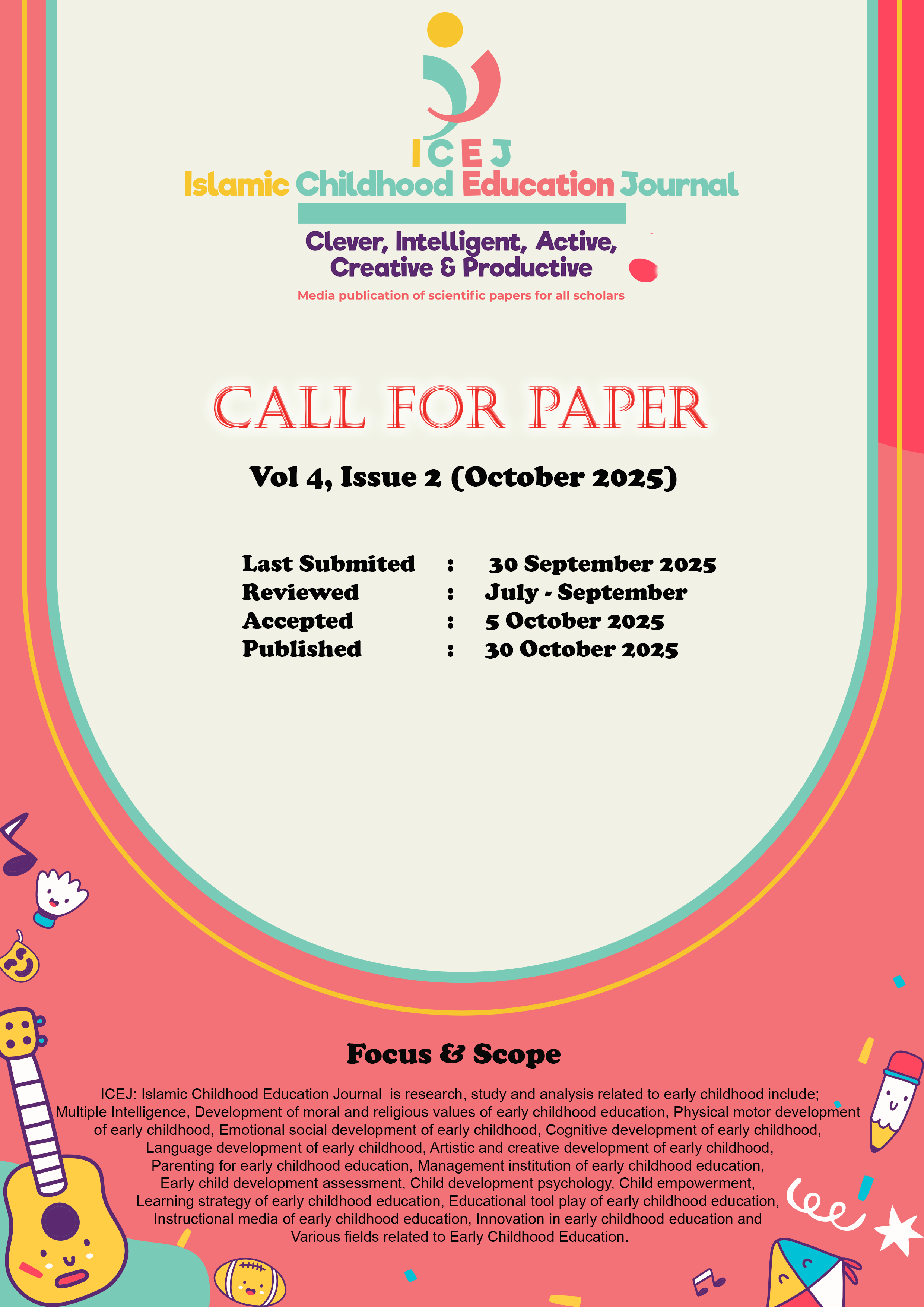 Call For Paper ICEJ: Islamic Childhood Education Journal Vol. 4, Issue 2 (2025)